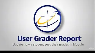 Moodle 4.5 Update student view in User Report Teacher Tutorial