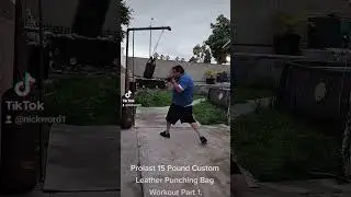 Prolast 15lb Custom Leather Punching Bag Workout Part 1. Testing Leather Sheet I Wrapped Around bag!