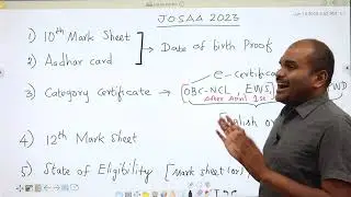 JoSAA 2023 | Must Needed Certificates and Documents for Counselling | Category Wise | Keep Ready