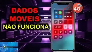 Dados Móveis não Funciona no IPHONE? TENHO A SOLUÇÃO