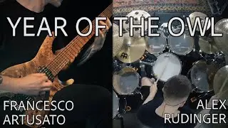 YEAR OF THE OWL (Alex Rudinger & Francesco Artusato)