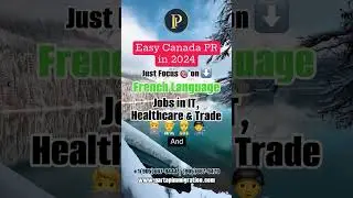 Get Easy Canada PR in 2024 | Canada Immigration | Canada PR | Canada Visa