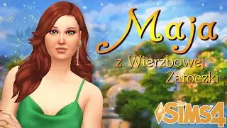 🧡 PO DRUGIEJ STRONIE - Maja z Wierzbowej Zatoczki #01 [sezon III] | The Sims 4 | Gingerova