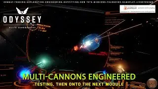 Elite Dangerous:  - Multicannons Engineered + [THE GRIND IS HORRIBLY REAL] - CMDR Oliver Hardy