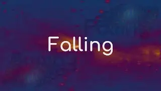 Falling - PGX (Visualizer)