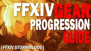 FFXIV Gear Progression Guide [Stormblood to Shadowbringers]