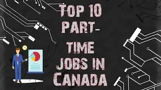 Top 10 part-time jobs for students in Canada. High paying jobs for students/lifestyle with minha