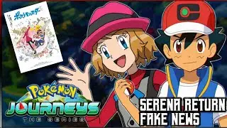Pokemon journeys Serena return l fake news l @PoKé FAMouSTM - Pokémon YouTube channel