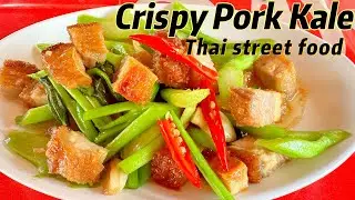 Crispy Pork Kale / Thai Street Food