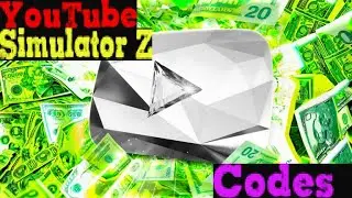Check Out The Working Codes For YouTube Simulator Z