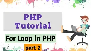 PHP while Loop | while Loop php coding with teach | Easy  teach php tutorial | while Loop in hindi
