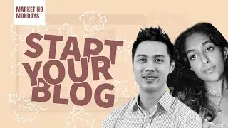 Why Start a Blog in 2021 (And How) - Marketing Mondays