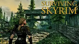 Surviving Skyrim | Ep.4 | The Dragonslayer