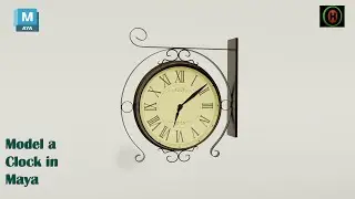 Autodesk Maya | How to Model a Clock.