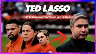 Ted Lasso S03 E4 | AFC Richmond VS West Ham United | TV Show Scene