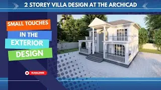 Small secrets in exterior design in Archicad