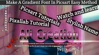 How To Make Gradient Font In Picsart | New Method 219