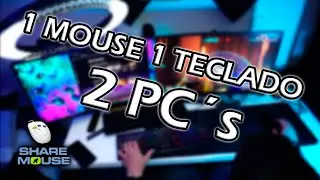 Cómo usar 1 teclado y 1 mouse en 2  PC´s (Sharemouse: Guía completa) Stream a 2 PC´s