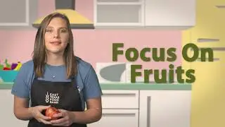 Make A Healthy Choice: Fruits 15