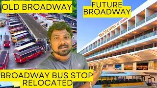 Explanation of Broadway Bus Stand Relocate In Tamil #youtube #tamilnadunews #broadway #trending