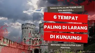 6 TEMPAT TERLAR4NG UNTUK DI KUNJUNG1 DI DUNIA