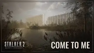 новый трейлер S.T.A.L.K.E.R 2