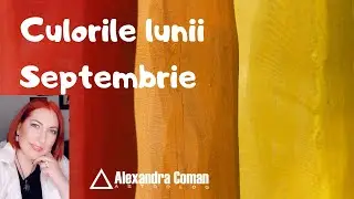 Culorile Lunii Septembrie