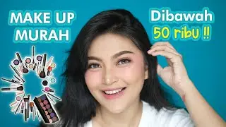 MAKEUP MURAH DIBAWAH 50 RIBU !! PEMULA / ANAK KOSAN WAJIB NONTON  ||  Kartika Rahma