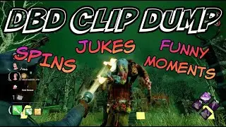 DBD Compilation Of Clips Why I Still Play This Game