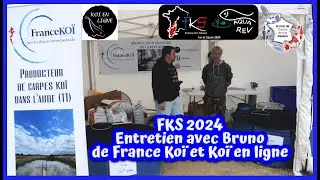 FKS 2024 entretien avec Bruno de France Koï et Koï en ligne (bassin de jardin)