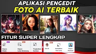 Aplikasi Pengedit Foto AI Terbaik Fitur Super Lengkap - Artificial intelligence