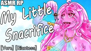 You Offer Yourself as a Snacrifice For Your Goddess |ASMR RP| [F4M] [Vore] [Giantess]