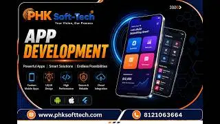 App Development Services | Android, iOS & Flutter App Development | PHK Soft-Tech 