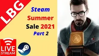 🔴STEAM Summer SALE 2021 Best Deals - Co-op,Shooters, RPGS & More - LIVE