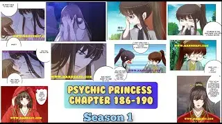 Psychic Princess Tong Ling Fei Season 1 Chapter 186 to Chapter 190 