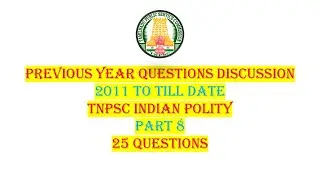 PYQ's: TNPSC Indian Polity | Part 8 | Sure Shot 25 Questions | techeditz2u