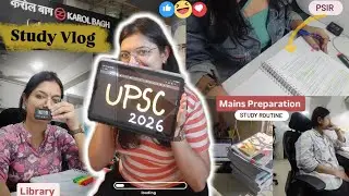 UPSC Study Vlog| Mains Preparation (PSIR)Study Routine Karol Bagh library (UPSC 2026)| Dalvoy AI 