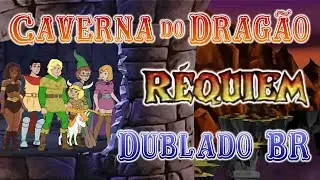 Final de Caverna do Dragão -Dublado PTBR- Réquiem (último episódio feito por fãs)