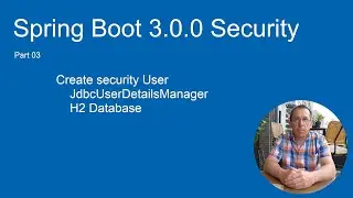 Spring Boot 3 Security (part 03) Jdbc User Details Manager