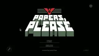 Papers, Please: A Literary Analysis of a Game
