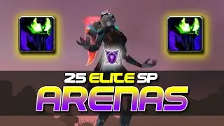 25 Elite Arenas | Shadow Priest PvP 10.2.6