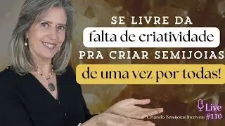 Se livre da falta de criatividade para criar semi jóias de uma vez por todas!