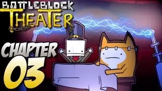 Let's Play BattleBlock Theater - Chapter 3 - [Co-op Campaign]