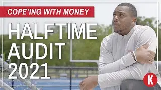 Keep Yourself Honest With a Financial "Halftime" Audit