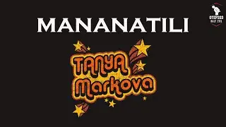 Tanya Markova | Mananatili (Karaoke + Instrumental)