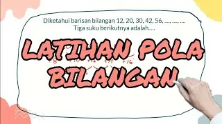 LATIHAN SOAL POLA BILANGAN MATEMATIKA KELAS 8 SMP