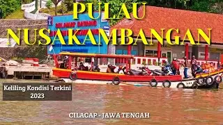 PULAU NUSAKAMBANGAN || CILACAP JAWA TENGAH