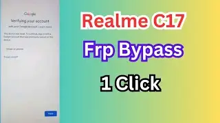 Realme C17 Frp Bypass Last Update | Realme C17 Frp 1 Click Unlock UMT | Realme C17 Frp Bypass 2024