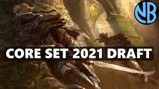 CORE SET 2021 DRAFT!!! STREAMER SHOWDOWN EDITION!!!
