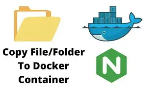 How To Edit A File Or Copy A Folder Into An Nginx Docker Container